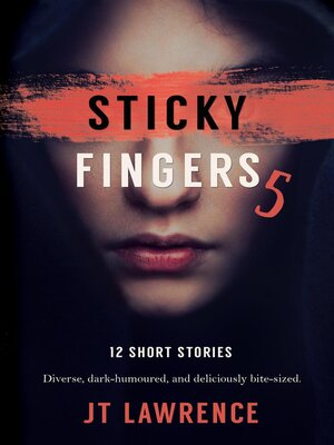 cover image of Sticky Fingers 5